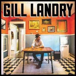Gill Landry - Gill Landry  CD